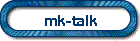 mk-talk
